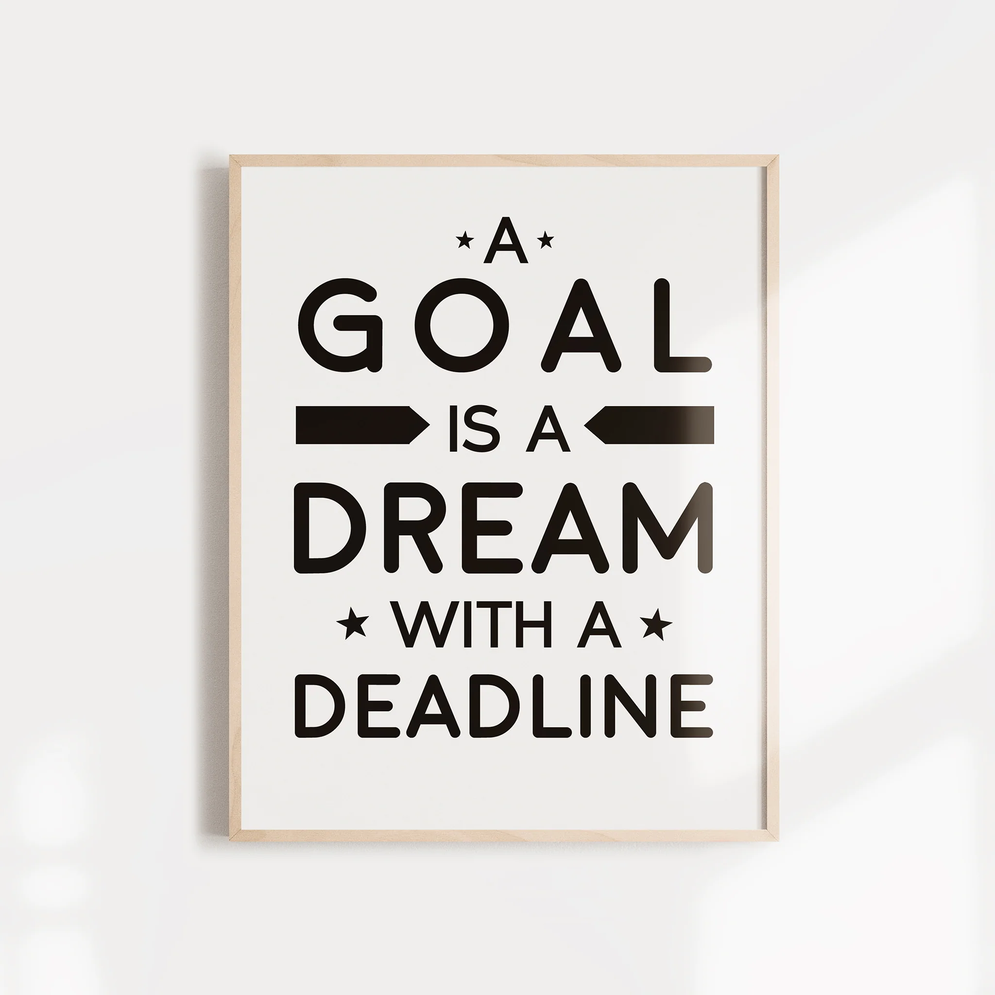 "A Goal is a Dream with a Deadline," Napoleon Hill Quote, Wall Art Print