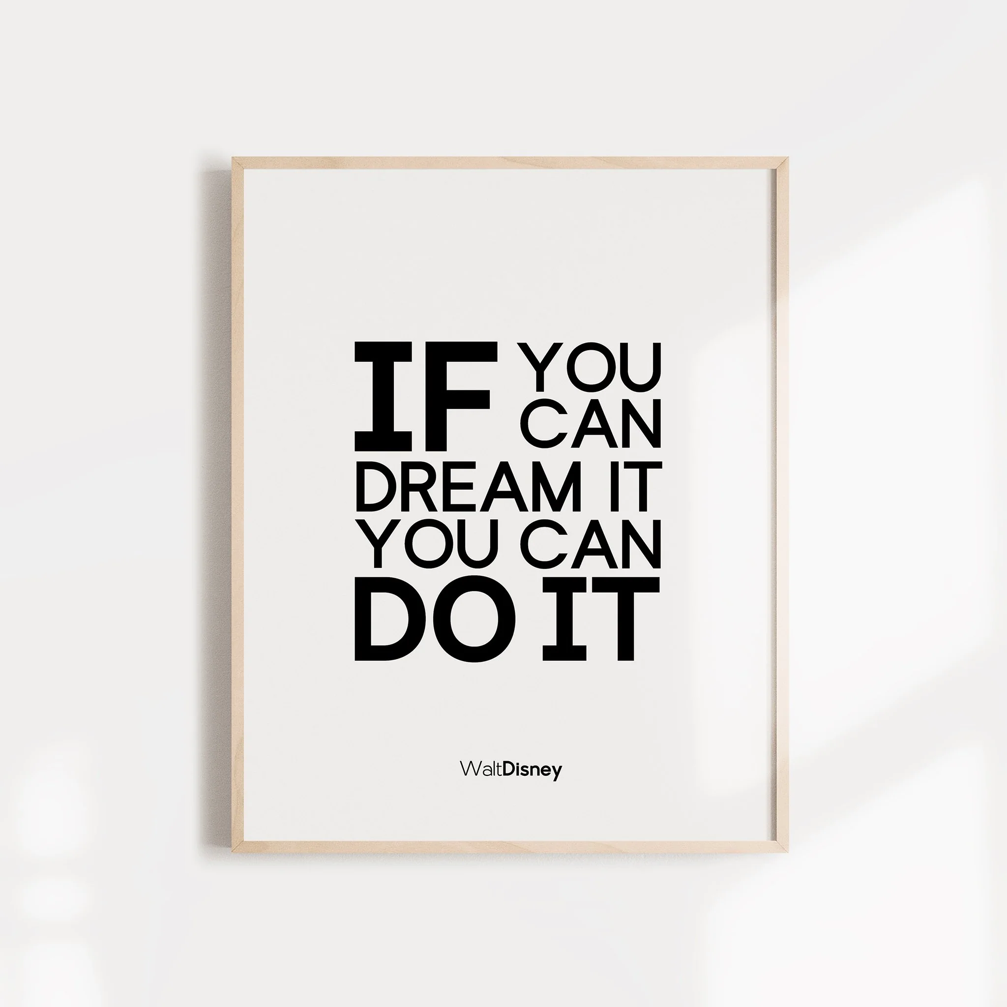 "If you can dream it, you can do it," Walt Disney Inspirational Quote Wall Poster